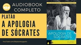 Apologia de Sócrates Platão  AUDIOBOOK COMPLETO  VOZ HUMANA [upl. by Merkle]