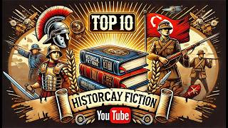 Top 10 Historical Fiction Novels That Entertain and Educate  Next Chapter Audio [upl. by Andryc]