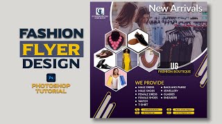 How To Design A Fashion Boutique Flyer in Photoshop  Fashion Flyer Design  Flyer Design [upl. by Iliam]