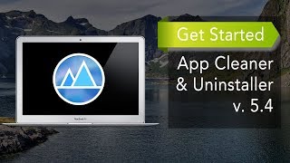 App Cleaner amp Uninstaller  How to Get Started [upl. by Chessa]