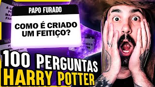 RESPONDENDO 100 PERGUNTAS SOBRE HARRY POTTER  SUPER PAPO FURADO 2 [upl. by Sarene]