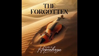 Pablo Hopenhayn  The Forgotten feat Elizabeth Ridolfi Solace [upl. by Wie312]