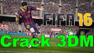 FIFA 16 3DMGAME CRACK V2 [upl. by Akisey212]