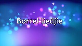 Borrelliedjie [upl. by Spindell]