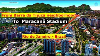 Animation Tour From Barra da Tijuca neighborhood To Maracanã Stadium In Rio de Janeiro  Brazil [upl. by Anirbac]