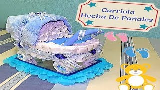 Carriola Hecha De Pañales  Baby Shower [upl. by Thevenot528]