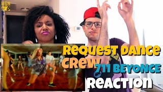 711 BEYONCE  ReQuest Dance Crew Rehearsal Reaction [upl. by Opportina]