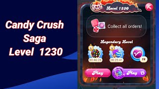 Candy Crush Saga Level 1230 [upl. by Lamaj]