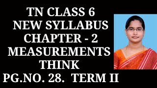 6th Maths T2 Ch2 Measurements Think page number  28  Samacheer One plus One channel [upl. by Dinan]