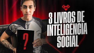 📚 3 Melhores Livros De Inteligência Social Gustavo Gambit Indica [upl. by Snapp]