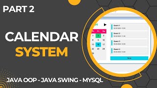 Calendar System with GUI using Java Part 2 [upl. by Debor175]