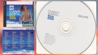 Clubbers Guide To Ibiza 2002 Mix 1 By Ministry of Sound [upl. by Lionello]