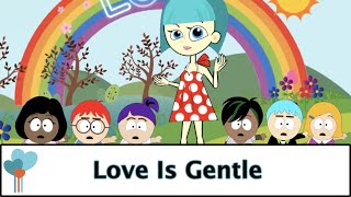 Love Is Gentle  My Body is My Body  Child Abuse Prevention ©2016 [upl. by Pamelina117]