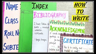 How To Write Certificate  Acknowledgement  Bibliography Index Front PageName  For Project Files [upl. by Leoline]