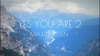 MAXITHESSEN  YES YOU ARE 2 Official Video [upl. by Eisler]