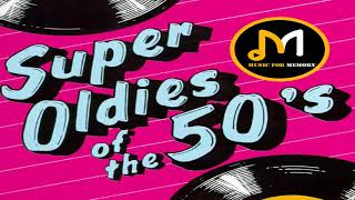 Super Oldies Of The 50s  Best Hits Of The 50s  Original Mix [upl. by Zerline]