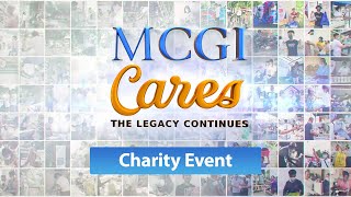 MCGI Cares The Legacy Continues Charity Event [upl. by Sadie]