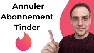 Comment Annuler Abonnement Tinder [upl. by Jed593]