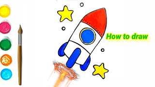 Drawing Coloring Painting a Space Rocket for Kids  Easy Drawing Tutorial for Beginners [upl. by Ecnadnak]