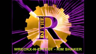 WreckxnEffect  Rim shaker radio version  promo 1993 [upl. by Mallon]