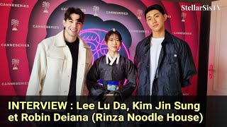 ENGFR Interview Lee Lu Da Kim Jin Sung et Robin Deiana Rinza Noodle House [upl. by Ecital]