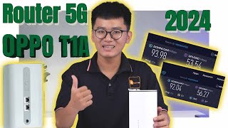 BỘ PHÁT WIFI 5G GIÁ TỐT NHẤT 2024   OPPO T1A CÙNG NHÌN NGẮM SIÊU PHẨM 1 THỜI wifishop [upl. by Verne]