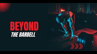 Introducing Beyond the Barbell A podcast dedicated to exploring bodybuilding amp fitness insights [upl. by Ancilin]