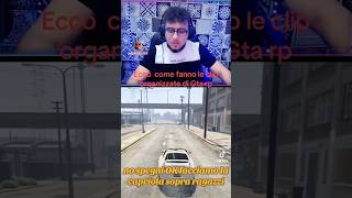 Buongiorno a tutti e siamo su Gta rolplay ecco come fanno le clip organizzate [upl. by Monetta]