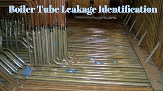 Boiler Tube Leakage Identification AnkitShahle5vt [upl. by Elleon]