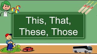 This That These Those for Class 1  1st Grade English Grammar  Demonstrative Pronouns [upl. by Alanna]