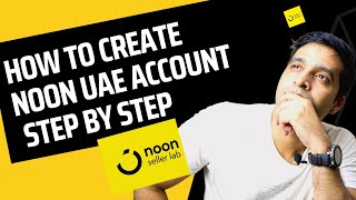 How to Create Noon Seller Account 2023  Noon Seller Lab [upl. by Pauly]