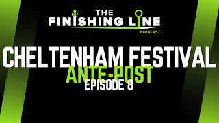 2024 Cheltenham Festival AntePost Betting Tip  Episode 8  Horse Racing Tips [upl. by Clementi]