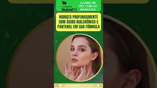 Clareador de Melasma Nutralfit Clareia Manchas definitivamente produtosdebelezaeemagrecimento [upl. by Tobit]