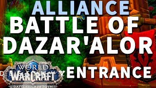 Alliance Battle of Dazaralor Entrance location WoW [upl. by Notyarb]