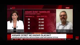 Ahmet KurtuluşYMMTV 100 ekranlarında 2025 asgari ücret beklentilerini değerlendirdik [upl. by Urata901]