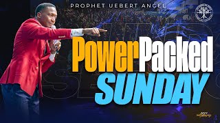 Power Packed Sunday  Prophet Uebert Angel [upl. by Kaz]