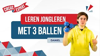 Leren Jongleren met 3 Ballen  Tutorial  Circusexpertnl  Balletjes [upl. by Aisena171]