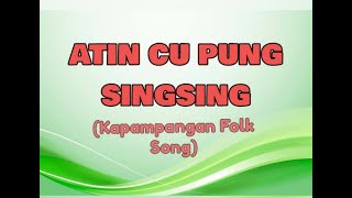 Atin Cu Pung Singsing Instrumental [upl. by Eceinart]