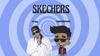 Skechers feat Tyga  Remix Official Audio [upl. by Duma]