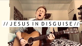 JESUS IN DISGUISE  Brandon Heath cover by David Lampman [upl. by Ailb]