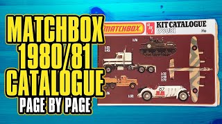 Matchbox 1980 Catalogue Page by Page 1981 Vintage Scale Model Kit Catalog [upl. by Cristionna591]