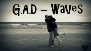 GAD  WaVes Lyrical Video [upl. by Fay]