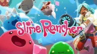 Slime rancher gameplay [upl. by Arnelle]