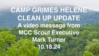 Camp Grimes Helene Update 101824 [upl. by Ignaz]