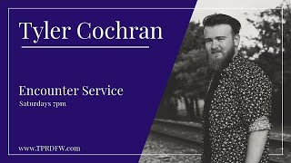 Finding Yourself in the Song of Solomon Tyler Cochran Encounter Service [upl. by Otero]