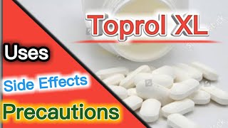 Toprol XL  Toprol XL uses  Toprol XL side effects  Toprol XL precautions  medicine bank [upl. by Pliner]