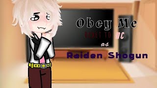 Obey Me React To MC As Raiden Shogun  Bonus [upl. by Lorrimer]