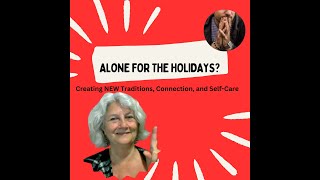 Alone for the holidays Creating Traditions Connection amp SelfCare  a facial mask LindaGRobert [upl. by Neral]