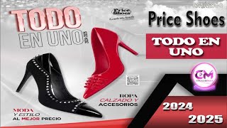 CATALOGO PRICE SHOES TODO EN UNO 2024 2025 [upl. by Wrightson]