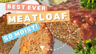 What Makes This Meatloaf SO MOIST and BETTER Than The Rest  Better than MOMs [upl. by Silrak]